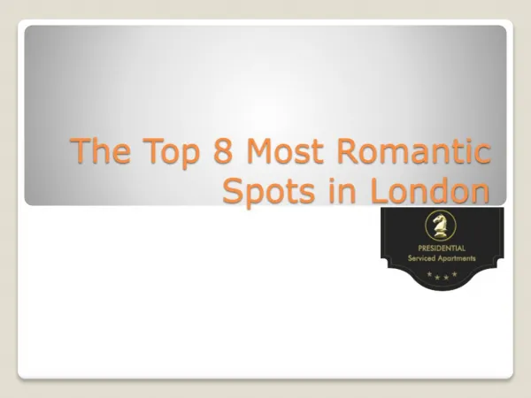 The Top 8 Most Romantic Spots in London
