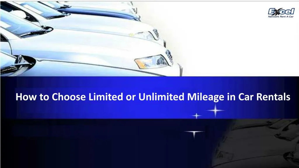 how to choose limited or unlimited mileage