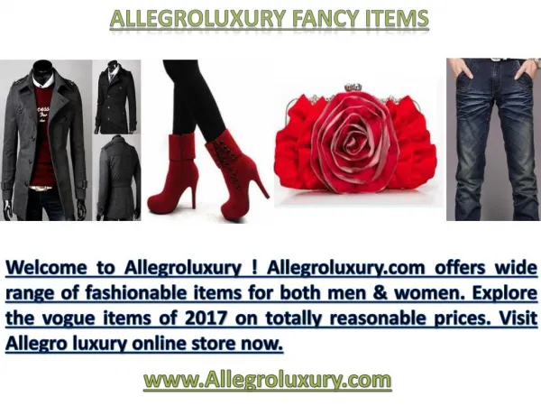 Allegroluxury Fancy Items | Allegro Luxury