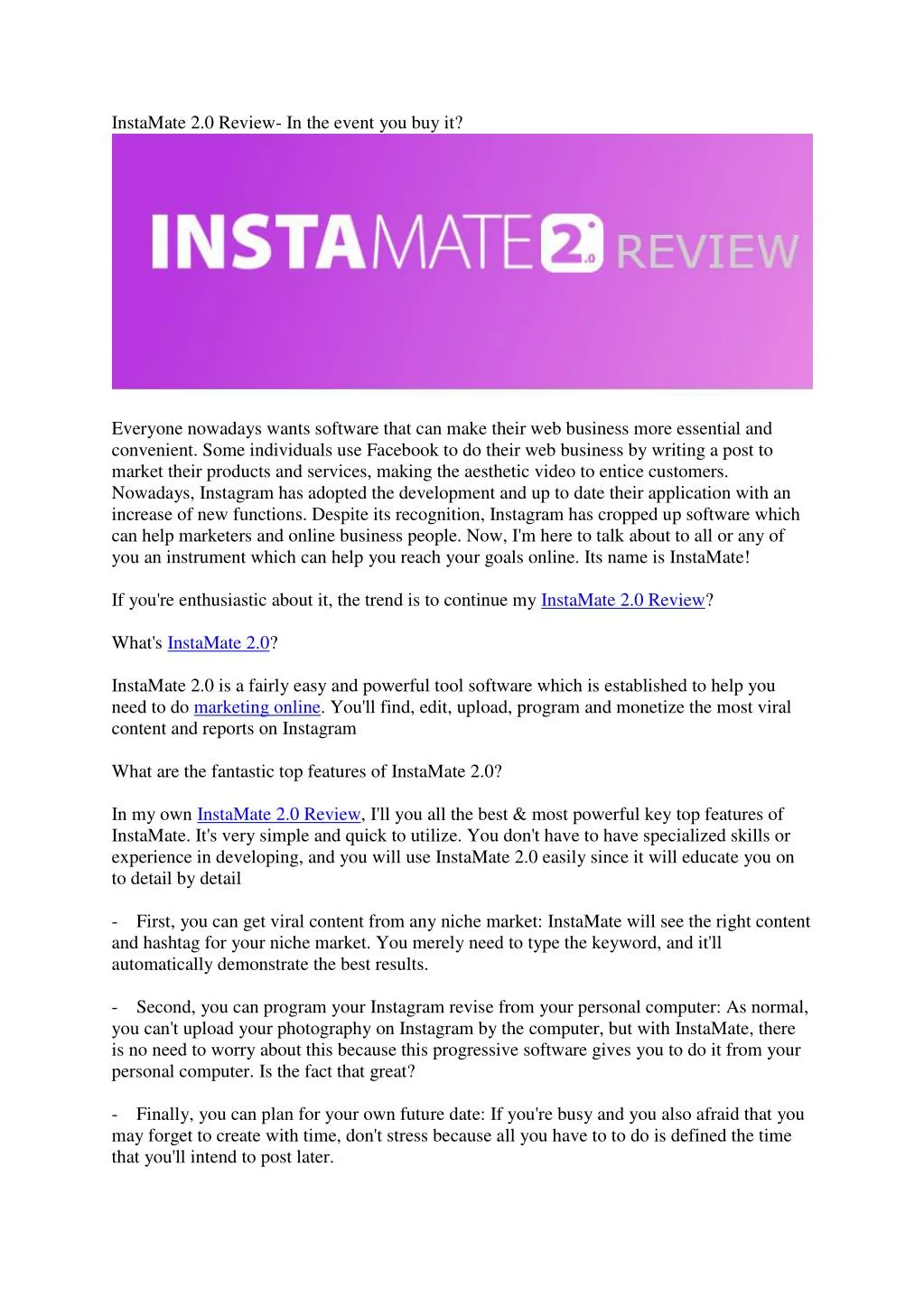 instamate 2 0 review in the event you buy it