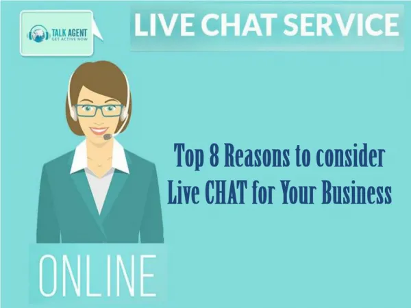 Top 8 Reasons to consider Live CHAT for Your Business