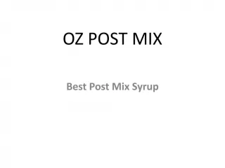 OZ POST MIX - slide 1