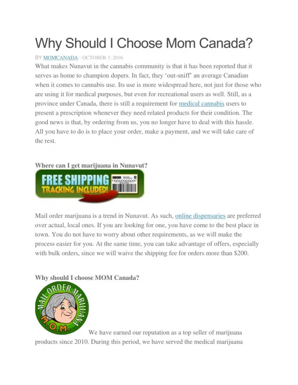 Why Should I Choose Mom Canada?