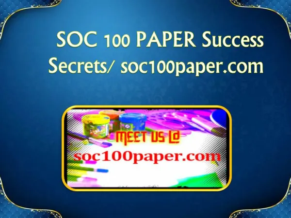 SOC 100 PAPER Success Secrets/ soc100paper.com