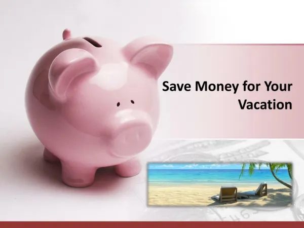 Save Money for Your Vacation