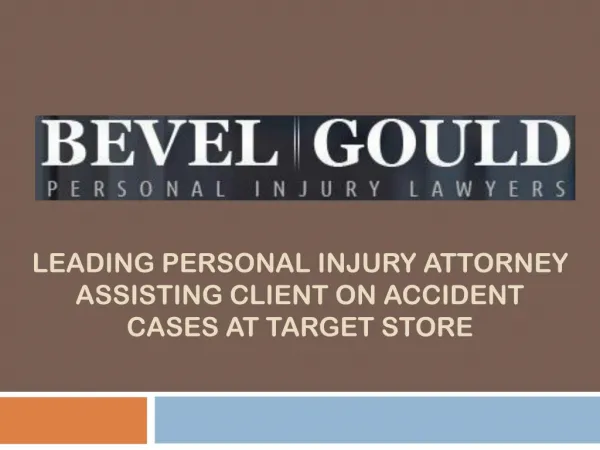 Leading Personal Injury Attorney Assisting Client on Accident cases at Target Store