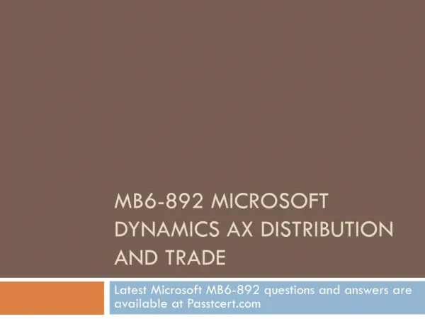 Passtcert Microsoft MB6-892 Exam Sample Questions