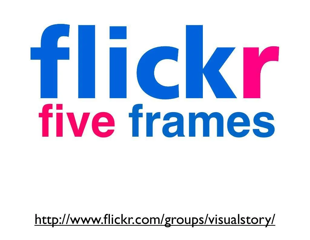 flickr five frames