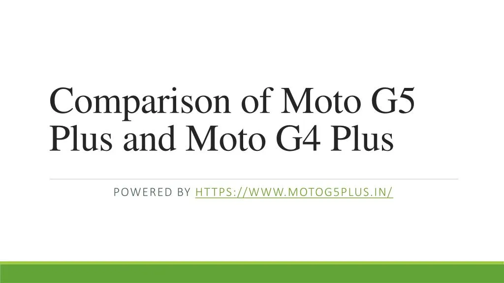 comparison of moto g5 plus and moto g4 plus