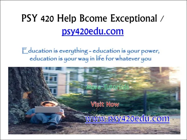 PSY 420 Help Bcome Exceptional/ psy420edu.com