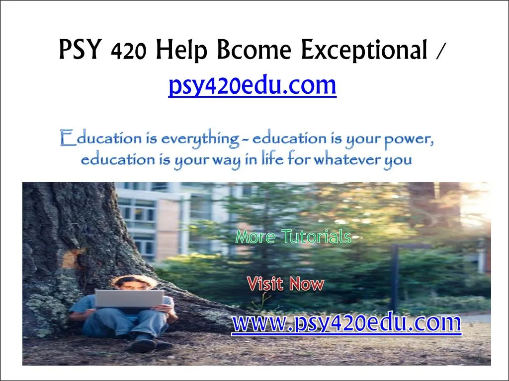 psy 420 help bcome exceptional psy420edu com