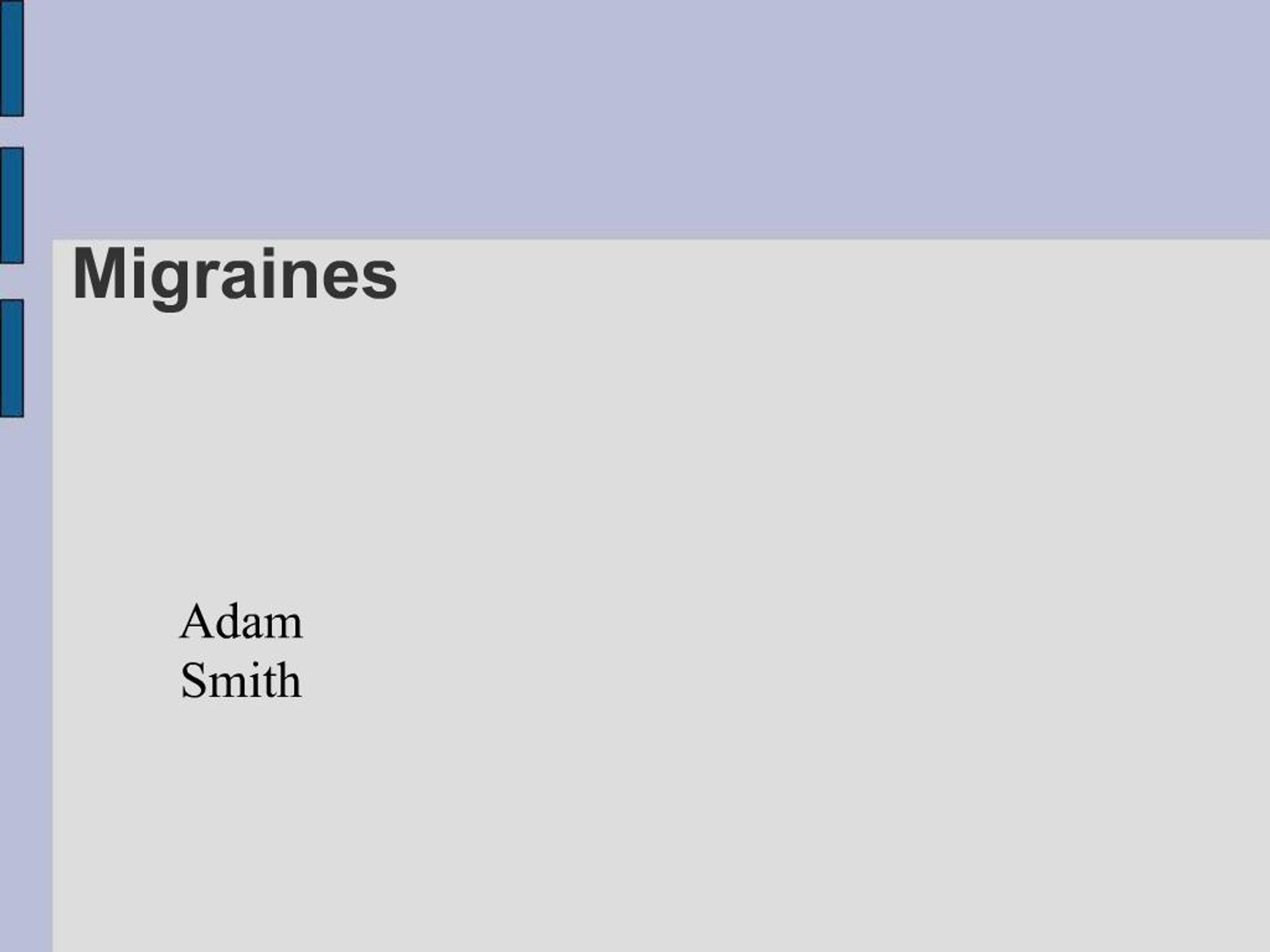 PPT - Migraines PowerPoint Presentation, free download - ID:752780