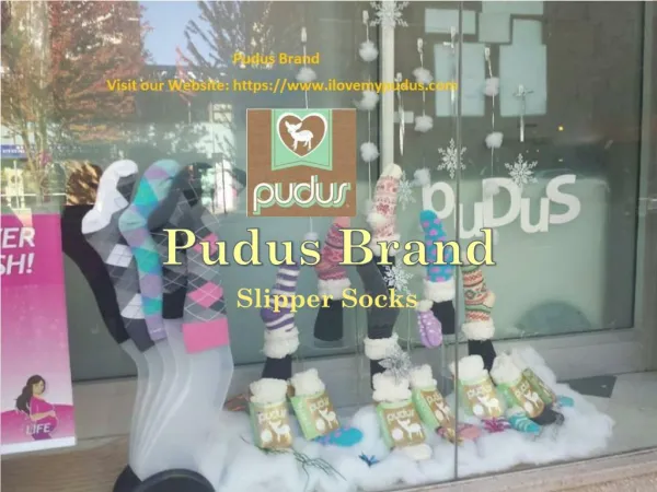 Pudus brand - Slipper Socks Canada & USA