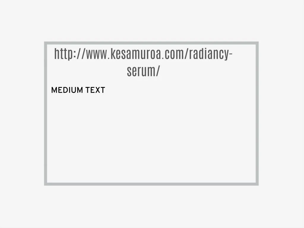 http www kesamuroa com radiancy serum
