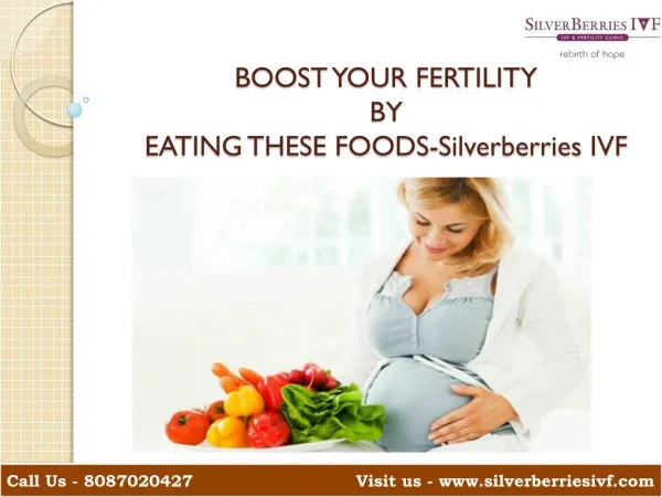 Boost your fertility by eating these foods-Silverberries IVF