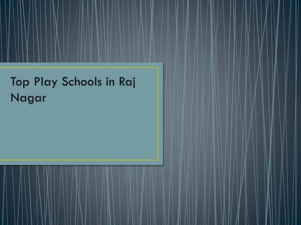 top play schools in raj nagar