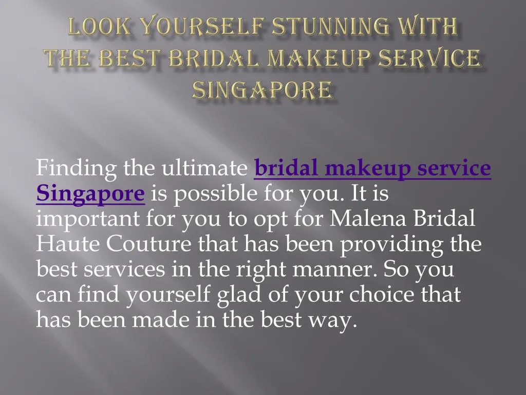 look yourself stunning with the best bridal makeup service singapore