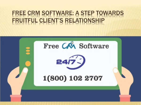 Free CRM Software: A Step Towards Fruitful Client’s Relationship