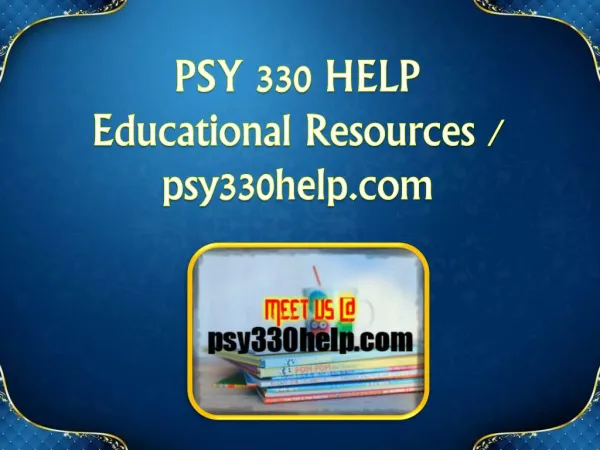 PSY 330 HELP Educational Resources - psy330help.com