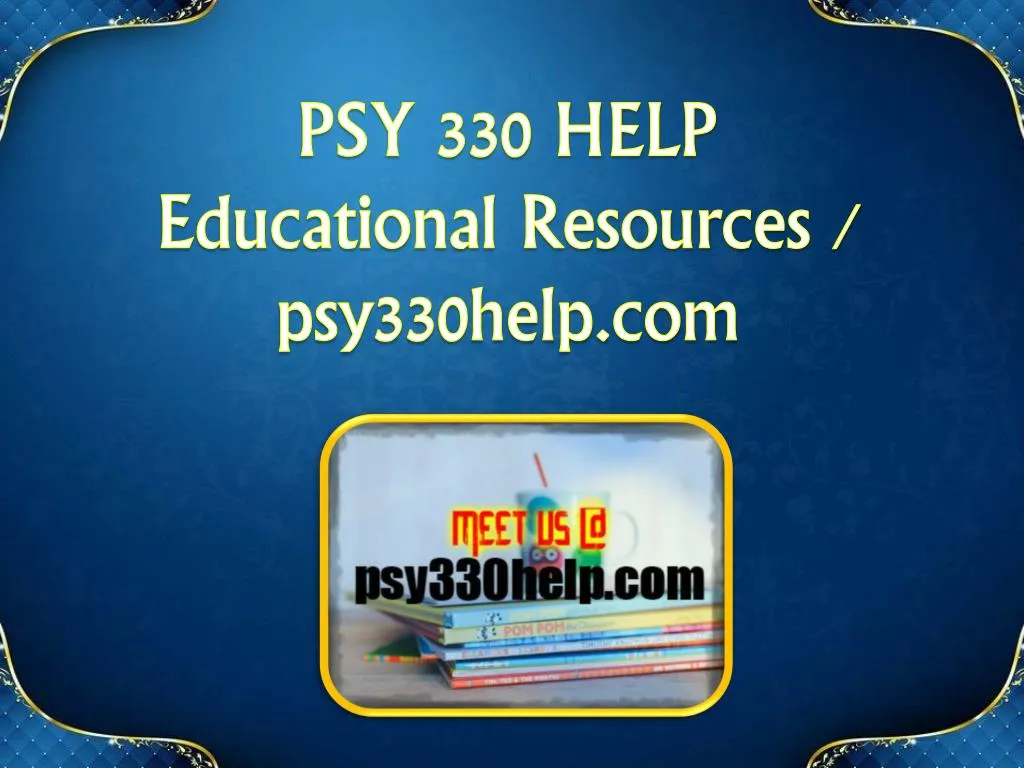 psy 330 help educational resources psy330help com