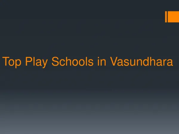 Top play schools in Vasundhara