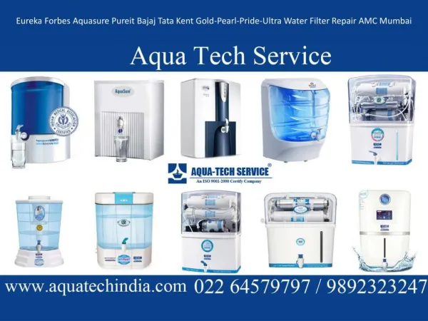 Eureka Forbes Aquasure Pureit Bajaj Tata Kent Gold-Pearl-Pride-Ultra Water Filter Repair AMC Mumbai