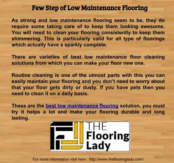 Few Step of Low Maintenance Flooring