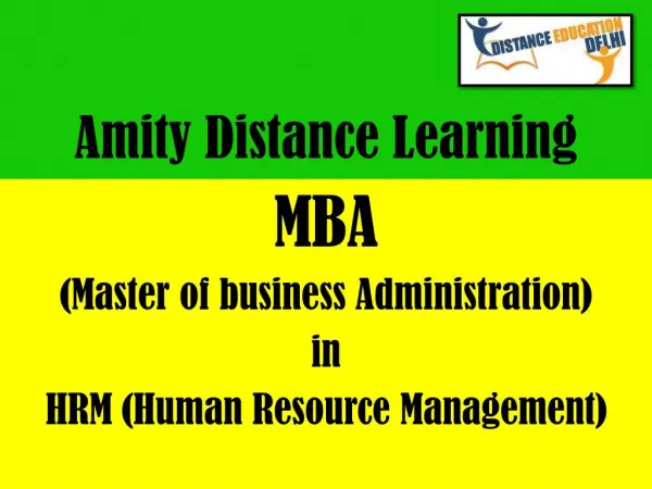 Amity distance learning MBA in HRM (human resource management).