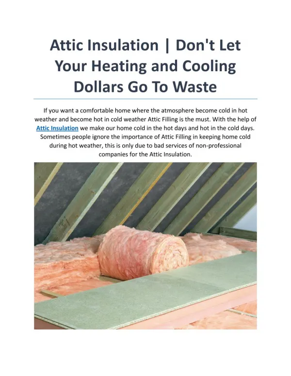 Attic Insulation | Don't Let Your Heating and Cooling Dollars Go To Waste