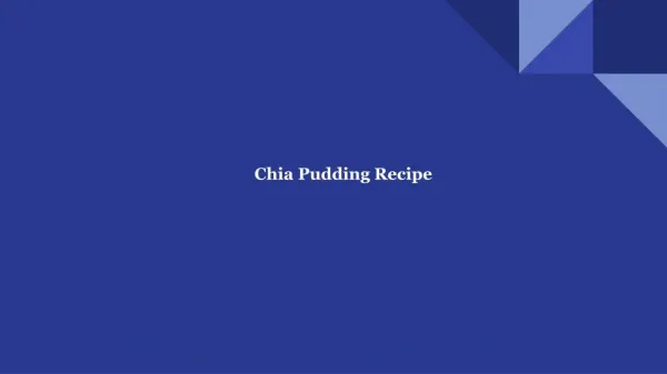 Chia Pudding Recipe
