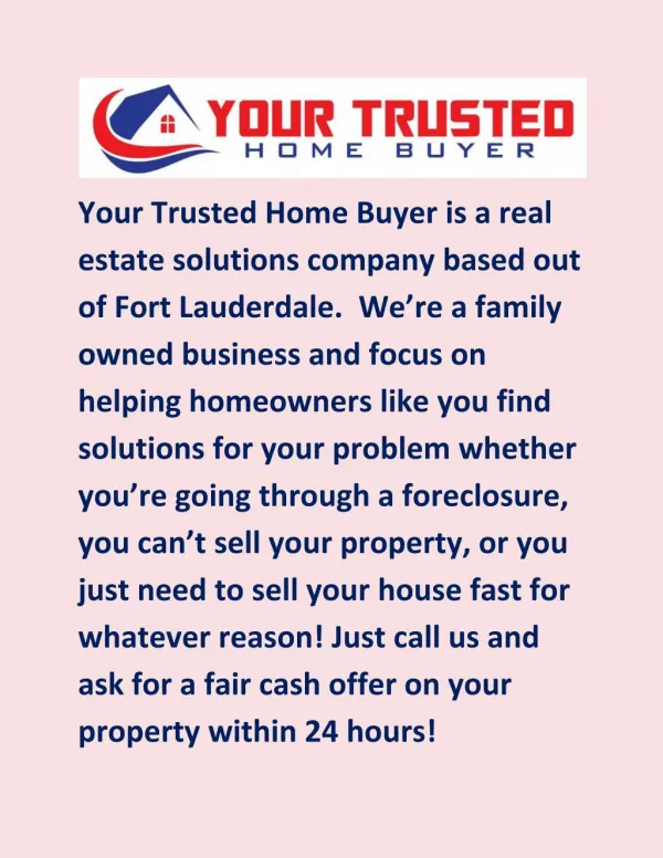 We buy houses with fast cash in Miami