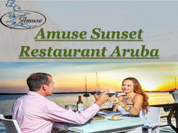 Amuse Sunset Restaurant Aruba - Seafood Restaurant Aruba