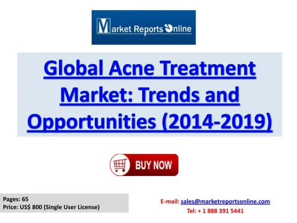 Acne Treatment Market Trends, Growth Drivers and Forecasts Analysis 2019
