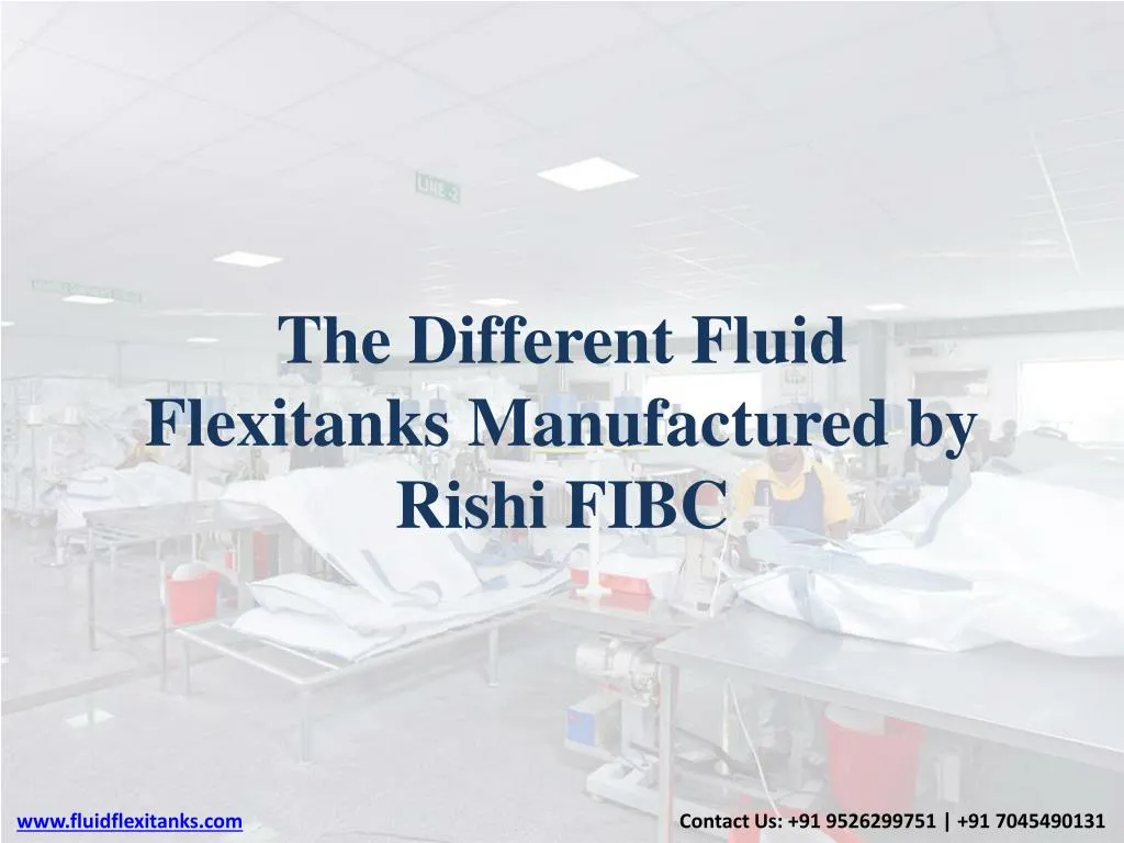 the different fluid flexitanks manufactured