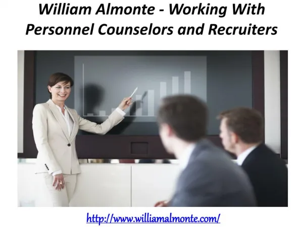 William Almonte - Working With Personnel Counselors and Recruiters