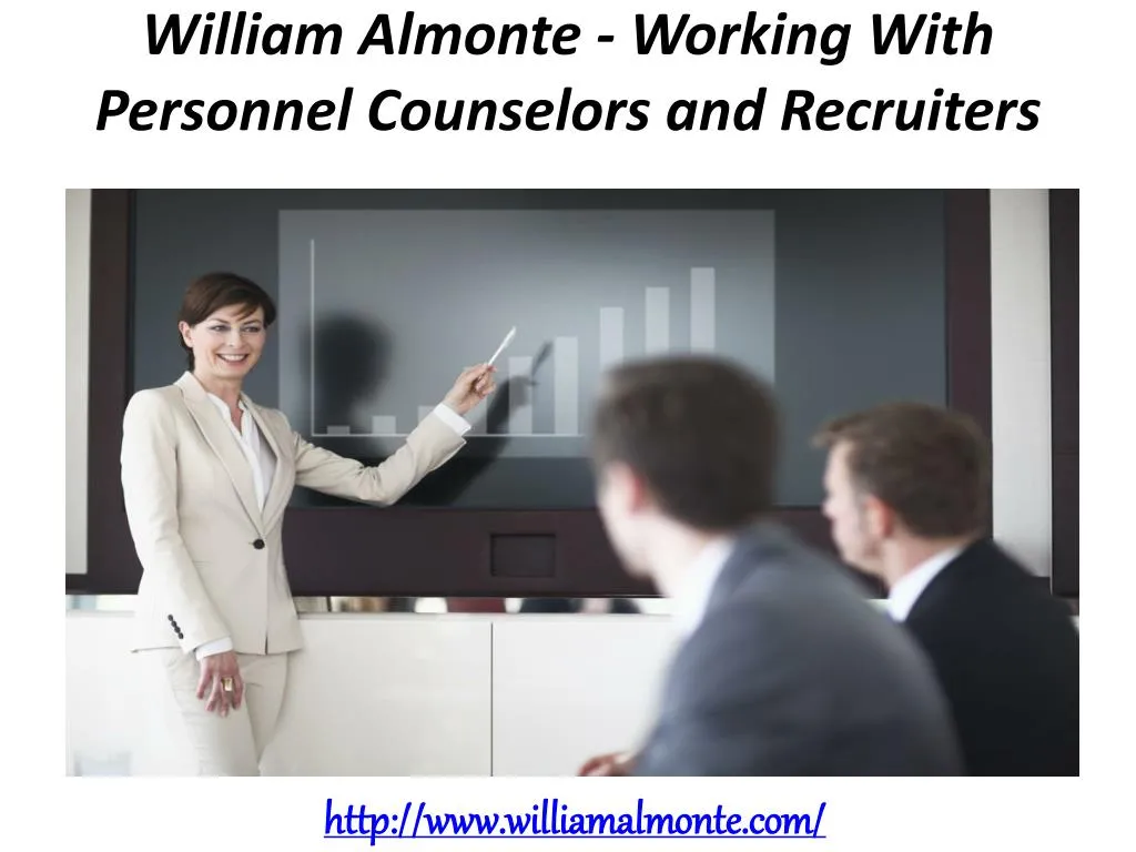 william almonte working with personnel counselors and recruiters