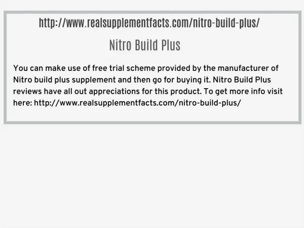 http://www.realsupplementfacts.com/nitro-build-plus/