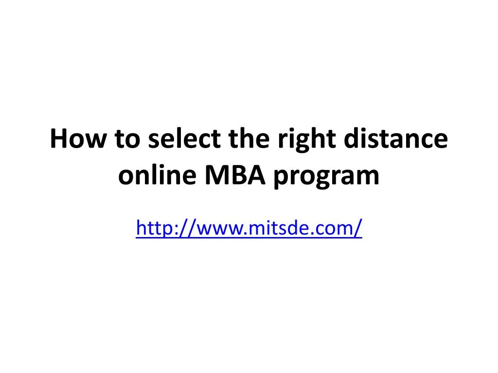 how to select the right distance online mba program