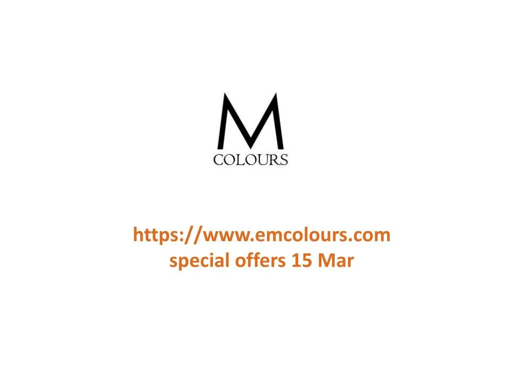 https www emcolours com special offers 15 mar