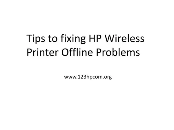 Tips to fixing hp wireless printer offline problems