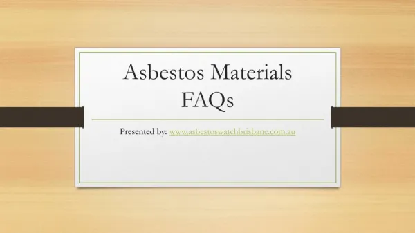 Asbestos FAQ - Asbestos Watch Brisbane