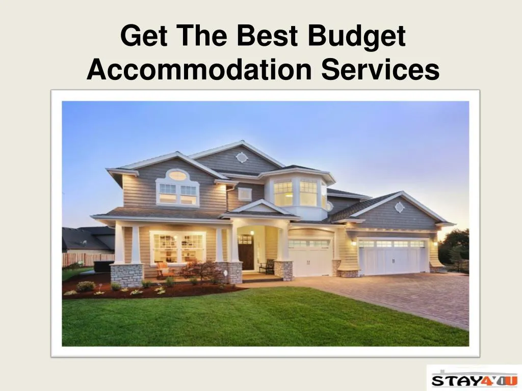 get the best budget accommodation services