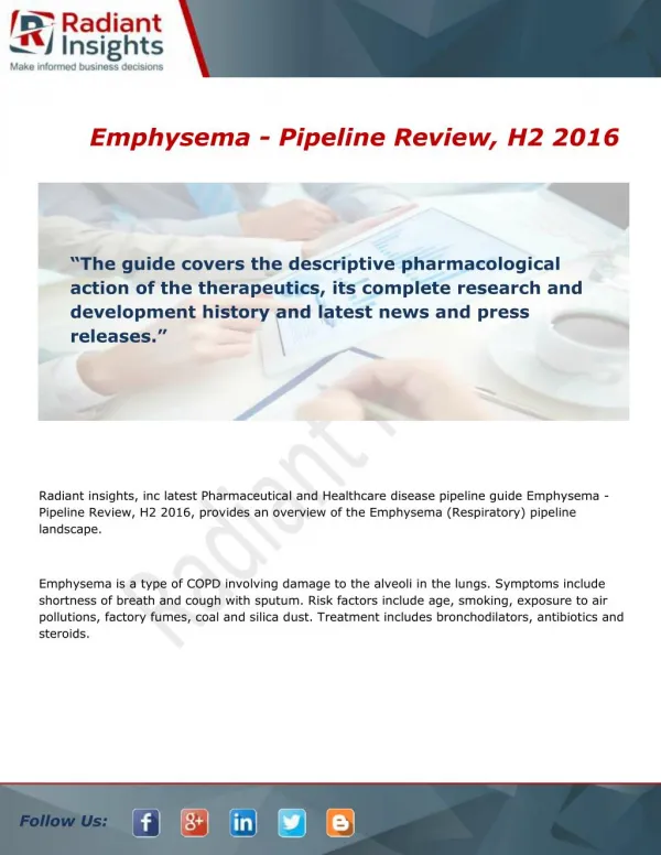 Emphysema - Pipeline Review, H2 Industry 2016 Key Targets and Forecasts Report