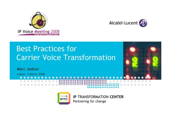 Best Practices for Carrier Voice Transformation (2008)
