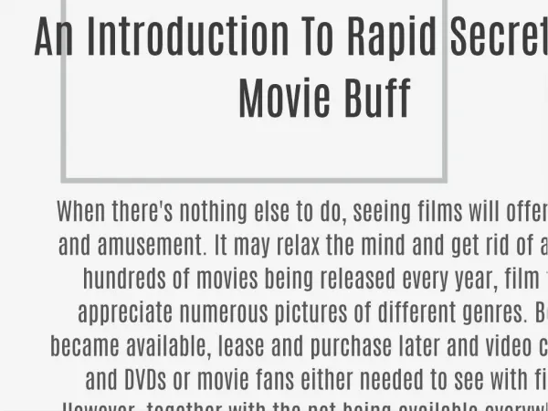 An Introduction To Rapid Secrets Of Movie Buff