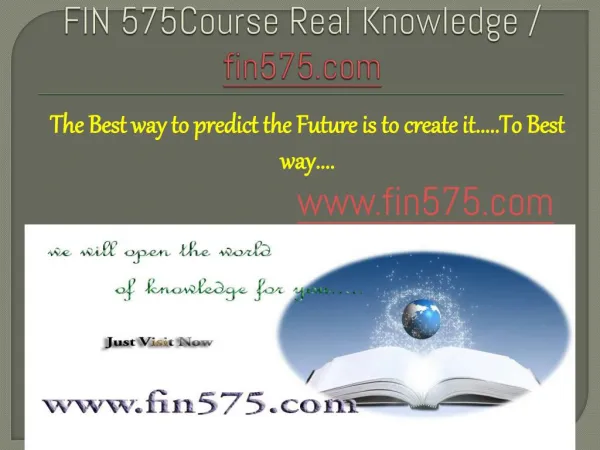 FIN 575Course Real Knowledge / fin575 dotcom