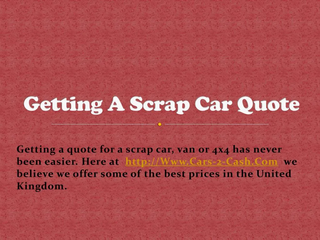 getting a scrap car quote