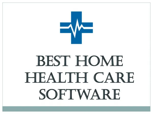 Best Home Health Care Software