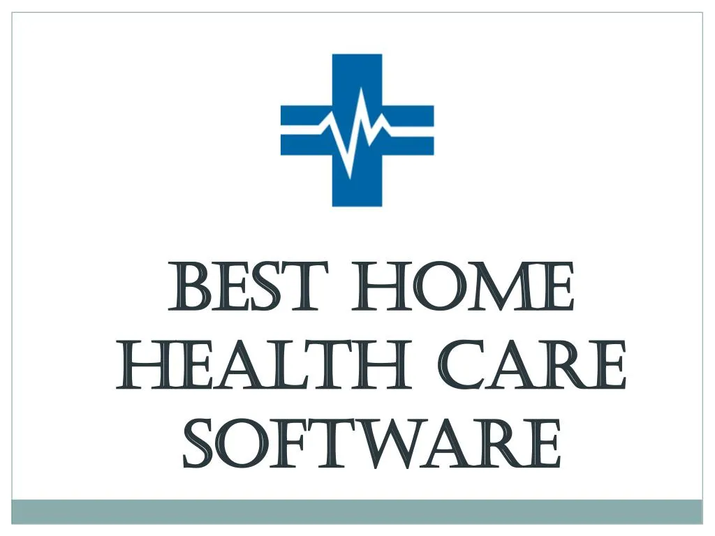 best home health care software