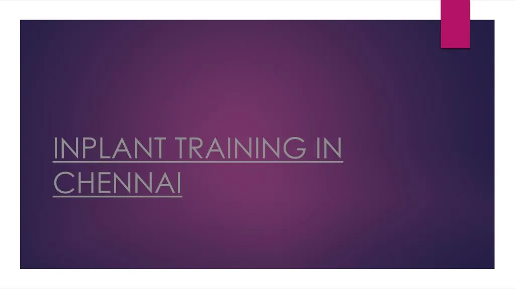 inplant training in chennai